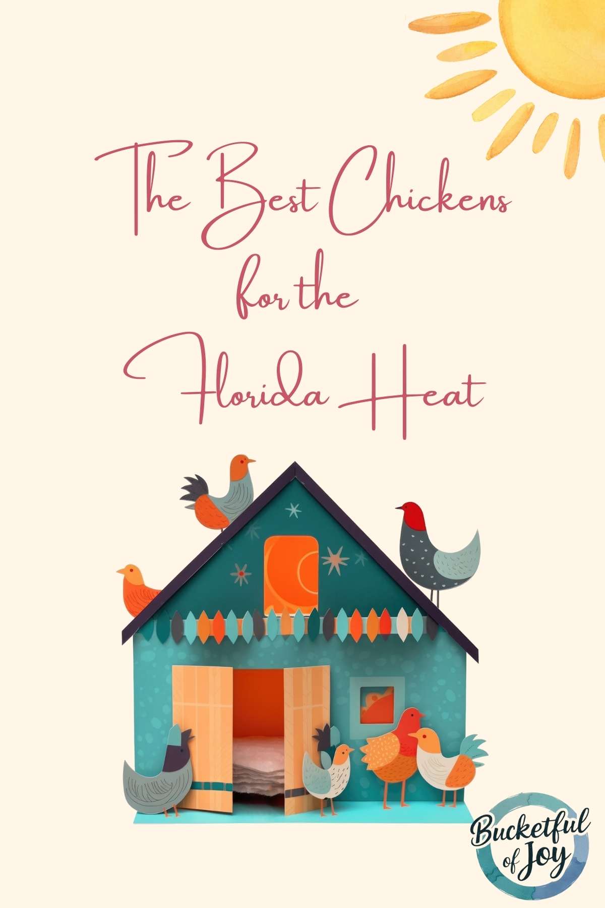 The Best Chickens for Florida Heat